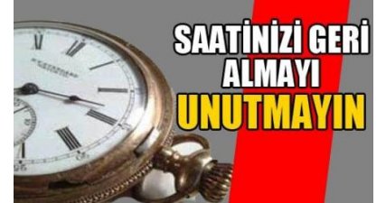 Saatlerini Bu Gece Geri Almayı Unutmayın