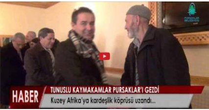 Tunuslu Kaymakamlar Pursaklar'a Geldi