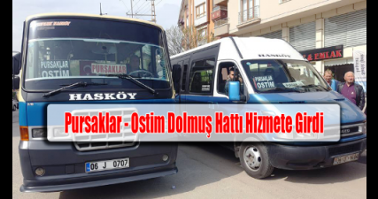 Ostim Dolmuş Hattı Açıldı